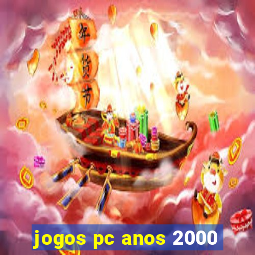 jogos pc anos 2000